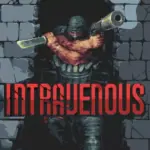 Игра Intravenous (Steam; PC; Регион активации Весь Мир)