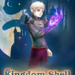 Игра Kingdom Shell (Steam; PC; Регион активации Весь Мир)