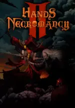 Игра Hands of Necromancy II (Steam; Mac, PC; Регион активации РФ+Страны СНГ)