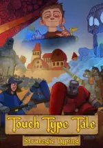 Игра Touch Type Tale — Strategic Typing (Steam; PC; Регион активации Весь Мир)