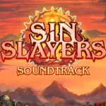 Игра Sin Slayers: Reign of The 8th - Soundtrack (Steam; Mac, PC; Регион активации Весь Мир)