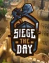 Игра Siege the Day (Steam; PC; Регион активации РФ+Страны СНГ)