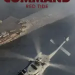 Игра Command: MO - Red Tide (Steam; PC; Регион активации Весь Мир)