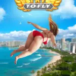 Игра Try to Fly (Steam; Mac, PC; Регион активации Весь Мир)