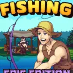 Игра Nice Day for Fishing - Epic Edition (Steam; PC; Регион активации РФ+Страны СНГ)
