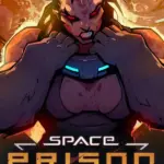 Игра Space Prison (Steam; PC; Регион активации РФ+Страны СНГ)