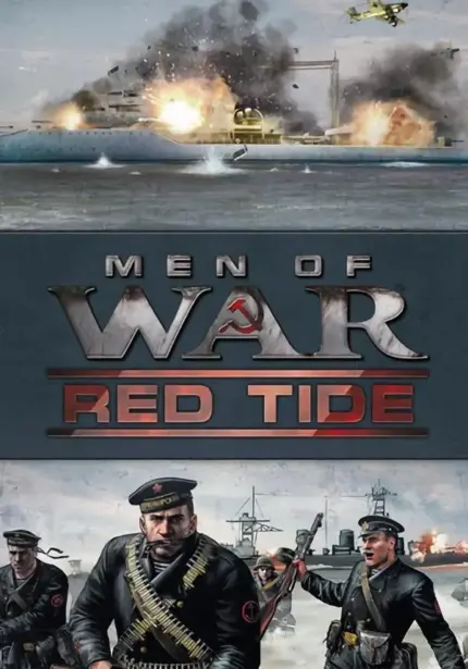 Игра Men of War: Red Tide (Steam; PC; Регион активации РФ+Страны СНГ)