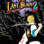 Игра THE LAST BLADE 2 (Steam; PC; Регион активации Весь Мир)