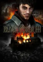 Игра Black Mirror III (Steam; PC; Регион активации Весь Мир)