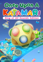 Игра Once Upon A KATAMARI – King of All Sounds Edition (Steam; PC; Регион активации РФ+Страны СНГ)