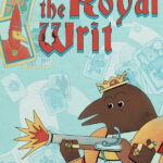 Игра The Royal Writ (Steam; PC; Регион активации РФ+Страны СНГ)