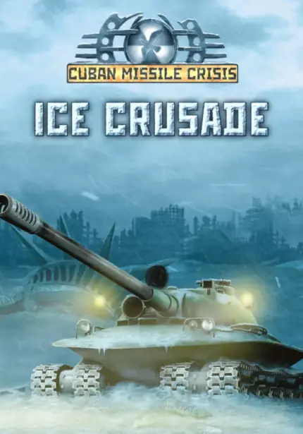 Игра Cuban Missile Crisis: Ice Crusade (Steam; PC; Регион активации РФ+Страны СНГ)