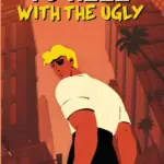 Игра To Hell With The Ugly (Steam; PC, Mac; Регион активации Весь Мир)