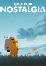 Игра Golf Club Nostalgia (Steam; PC; Регион активации РФ+Страны СНГ)