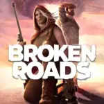 Игра Broken Roads (Steam; PC; Регион активации РФ+Страны СНГ)
