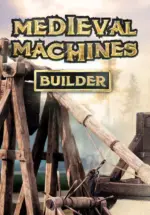 Игра Medieval Machines Builder (Steam; PC; Регион активации Весь Мир)