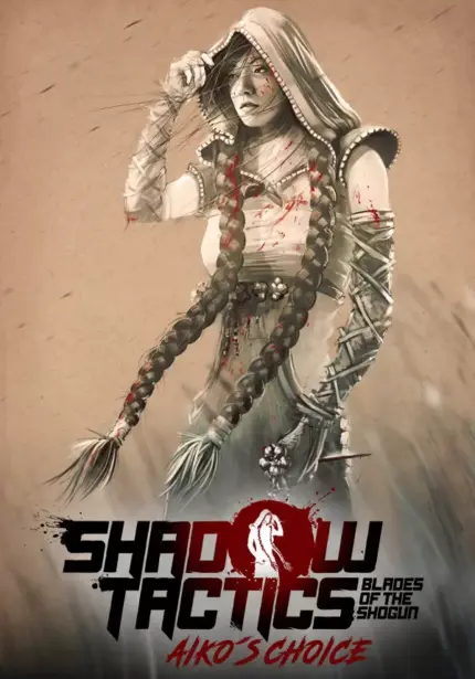 Игра Shadow Tactics: Blades of the Shogun – Aiko’s Choice (Steam; PC; Регион активации РФ+Страны СНГ)