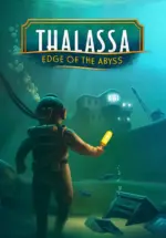 Игра Thalassa: Edge Of The Abyss (Steam; PC; Регион активации РФ+Страны СНГ)