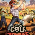 Игра Golf VS Zombies (Steam; PC; Регион активации Весь Мир)