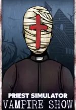 Игра Priest Simulator: Vampire Show (Steam; PC; Регион активации РФ+Страны СНГ)