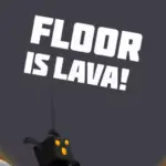 Игра Floor is Lava (Steam; PC; Регион активации РФ+Страны СНГ)
