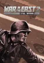 Игра Gary Grigsby’s War in the East 2: Steel Inferno (Steam; PC; Регион активации РФ+Страны СНГ)
