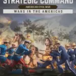 Игра Strategic Command: American Civil War - Wars in the Americas (Steam; PC; Регион активации РФ+Страны СНГ)