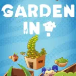 Игра Garden In! (Steam; PC; Регион активации Весь Мир)