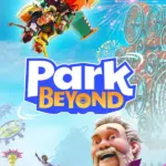 Игра Park Beyond (Steam; PC; Регион активации РФ+Страны СНГ)