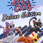 Игра Jumping Jazz Cats - Deluxe Edition (Steam; PC; Регион активации РФ+Страны СНГ)