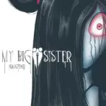 Игра My Big Sister: Remastered (Steam; PC; Регион активации РФ+Страны СНГ)