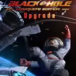 Игра BLACKHOLE: Complete Edition Upgrade (Steam; PC; Регион активации РФ+Страны СНГ)