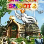 Игра Chicken Shoot 2 (Steam; PC; Регион активации РФ+Страны СНГ)