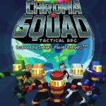 Игра Chroma Squad (Steam; Mac, PC; Регион активации Весь Мир)