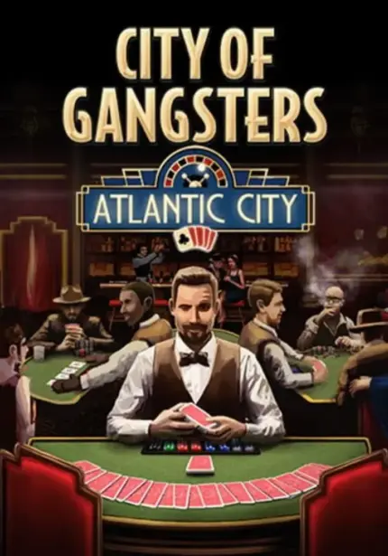 Игра City of Gangsters: Atlantic City (Steam; PC; Регион активации РФ+Страны СНГ)