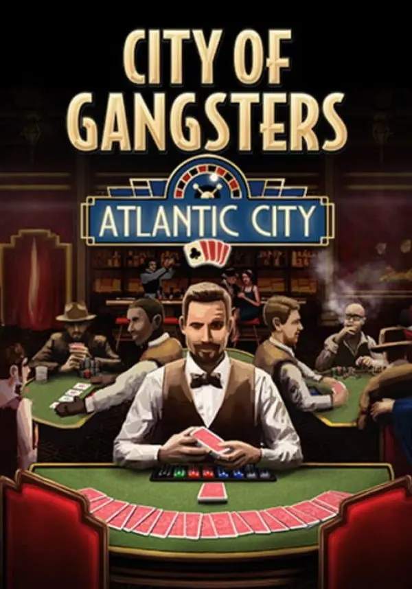 Игра City of Gangsters: Atlantic City (Steam; PC; Регион активации РФ+Страны СНГ)