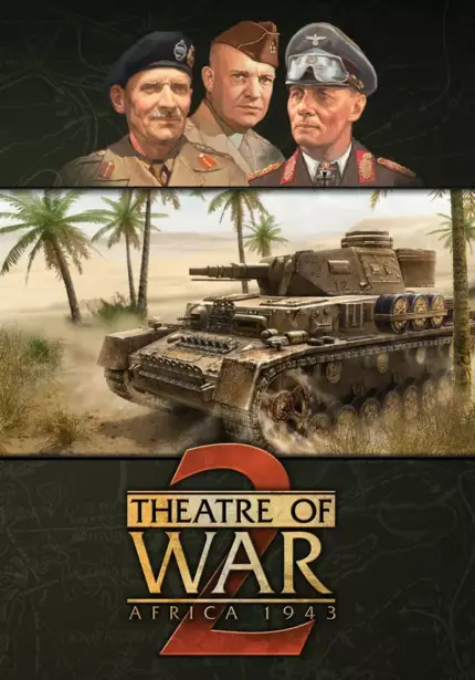 Игра Theatre of War 2: Africa 1943 (Steam; PC; Регион активации РФ+Страны СНГ)