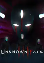 Игра Unknown Fate (Steam; PC; Регион активации РФ+Страны СНГ)