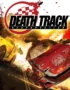 Игра Death Track: Resurrection (Steam; PC; Регион активации РФ+Страны СНГ)