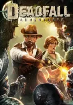 Игра Deadfall Adventures — Deluxe Edition (Steam; PC; Регион активации РФ+Страны СНГ)