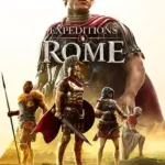 Игра Expeditions: Rome (Steam; PC; Регион активации РФ+Страны СНГ)