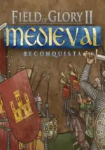 Игра Field of Glory II: Medieval — Reconquista (Steam; PC; Регион активации РФ+Страны СНГ)