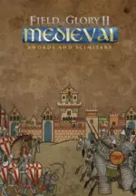 Игра Field of Glory II: Medieval — Swords and Scimitars (Steam; PC; Регион активации РФ+Страны СНГ)