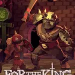 Игра For The King (Steam; PC; Регион активации РФ+Страны СНГ)