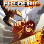 Игра Frederic: Evil Strikes Back (Steam; PC; Регион активации РФ+Страны СНГ)