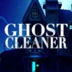 Игра Ghost Cleaner (Steam; Mac, PC; Регион активации РФ+Страны СНГ)