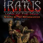 Игра Iratus: Wrath of the Necromancer (Steam; PC, Mac; Регион активации РФ+Страны СНГ)