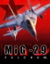 Игра MiG-29 Fulcrum (Steam; PC; Регион активации РФ+Страны СНГ)