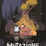 Игра Mutazione (Steam; Mac, PC; Регион активации РФ+Страны СНГ)