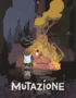 Игра Mutazione (Steam; Mac, PC; Регион активации РФ+Страны СНГ)